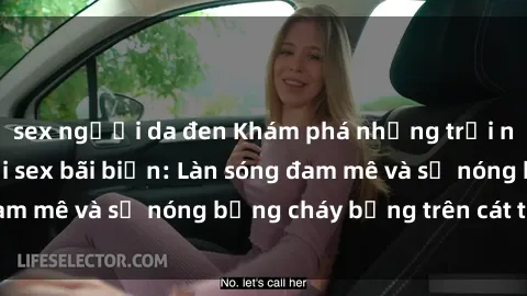 sex người da đen Khám phá những trải nghiệm độc đáo tại sex bãi biển: Làn sóng đam mê và sự nóng bỏng cháy bỏng trên cát trắng